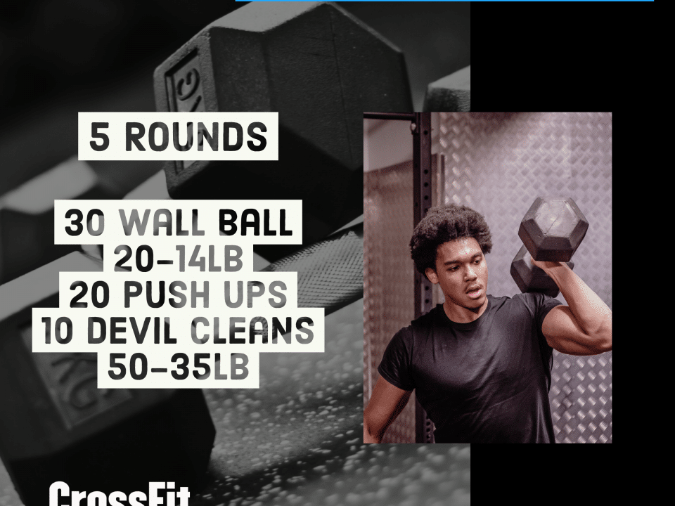 For Time Wall Ball Push Up Devil Clean Triplet