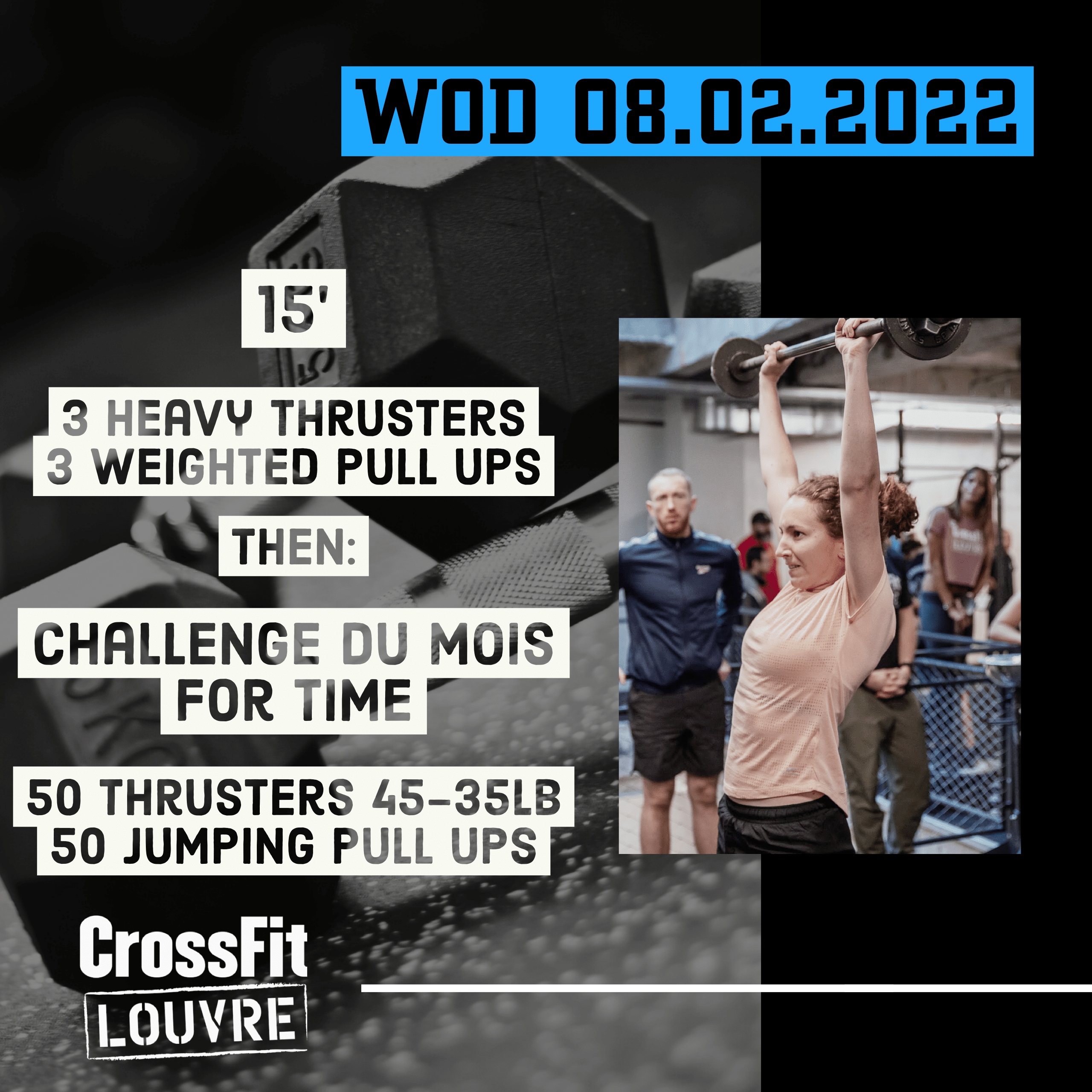 For Time thrusters Jumping Pull Up Challenge du mois