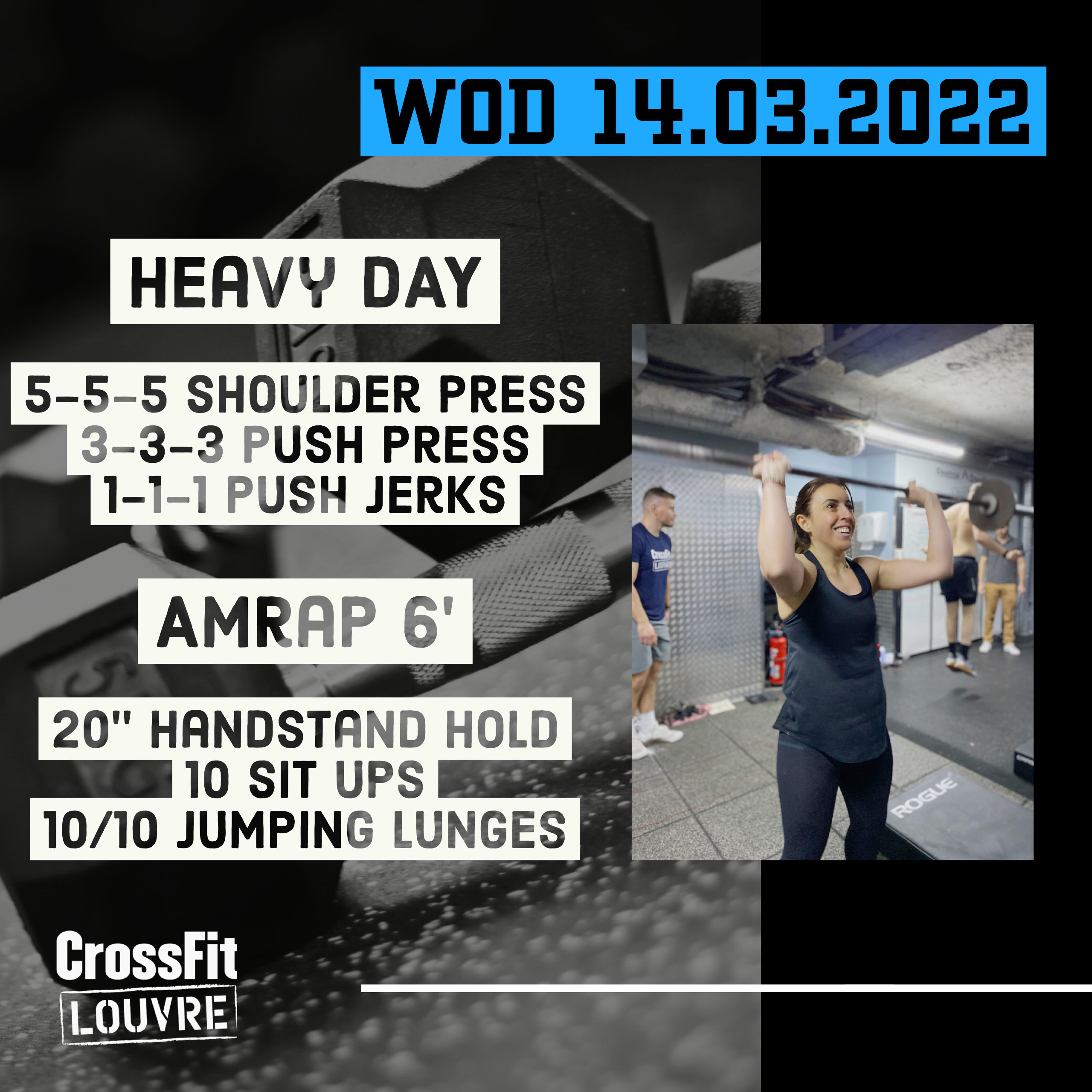 HEAVY DAY Shoulder Press Push Press Push Jerk AMRAP Handstand Hold Sit Up Jumping Lunges