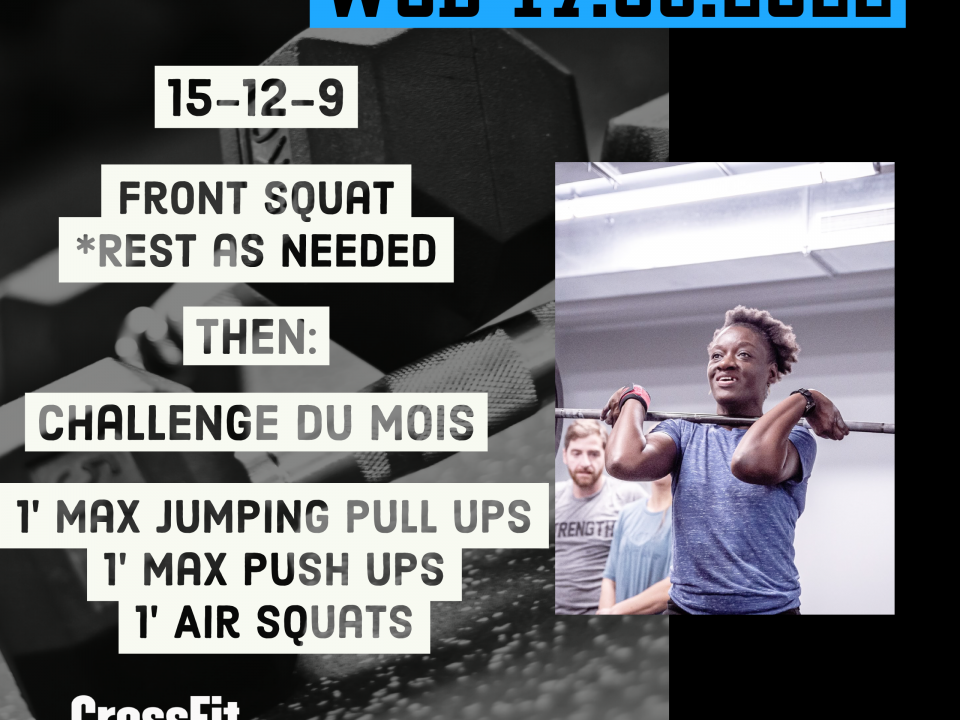 Front Squat Heavy Challenge du mois Jumping pull up push ups air squat