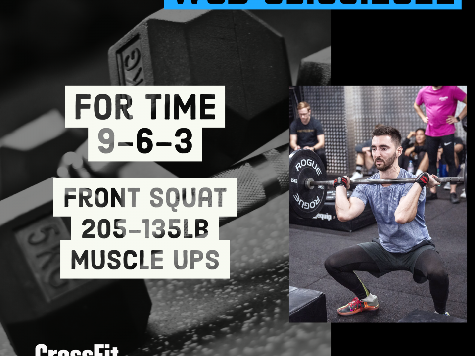 For Time Front Squat Muscle up Couplet